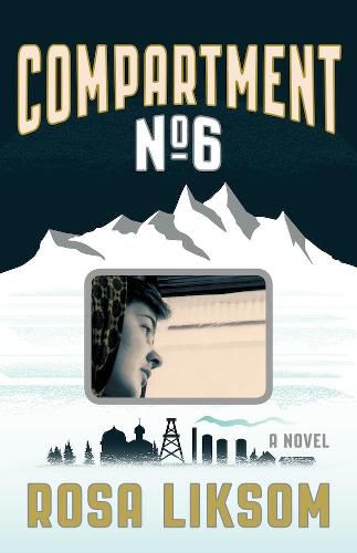 Cover image for Compartment No.6: A Novel