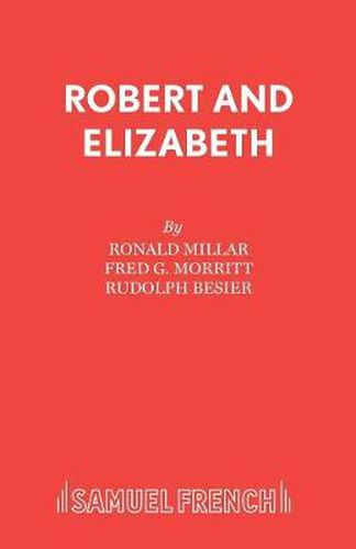 Cover image for Robert and Elizabeth: A New Musical