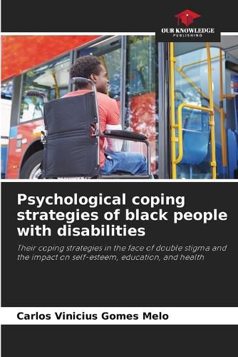Cover image for Psychological coping strategies of black people with disabilities