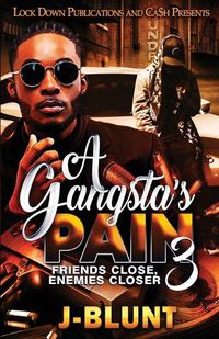 Cover image for A Gangsta's Pain 3