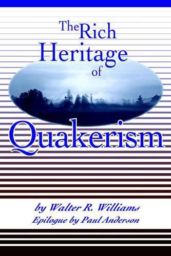 Cover image for The Rich Heritage of Quakerism