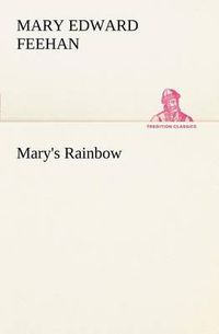 Cover image for Mary's Rainbow