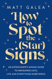 Cover image for How to Spot the (Star) Signs