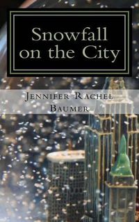 Cover image for Snowfall on the City