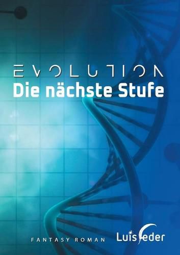 Cover image for Evolution - Die nachste Stufe