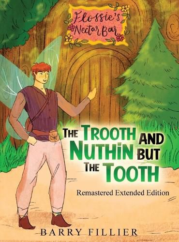 Cover image for The Trooth and Nuthin but the Tooth