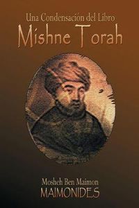 Cover image for Una Condensacion del Libro: Mishne Torah