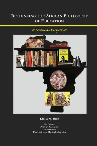 Cover image for Rethinking the African Philosophy of Education