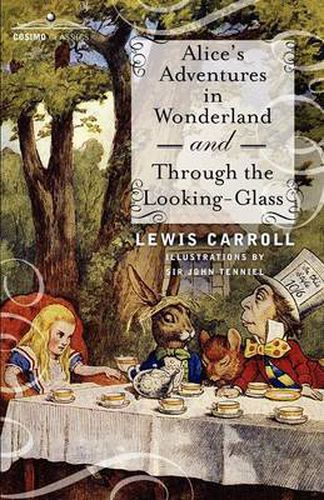 Cover image for Alice's Adventures in Wonderland and Through the Looking-Glass