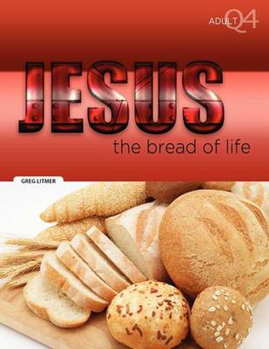 Cover image for The Bread of Life: Part 4