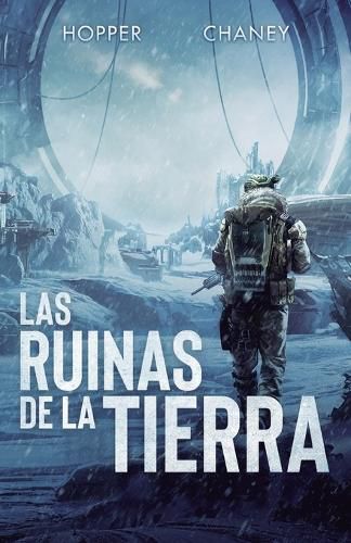 Cover image for Las ruinas de la Tierra
