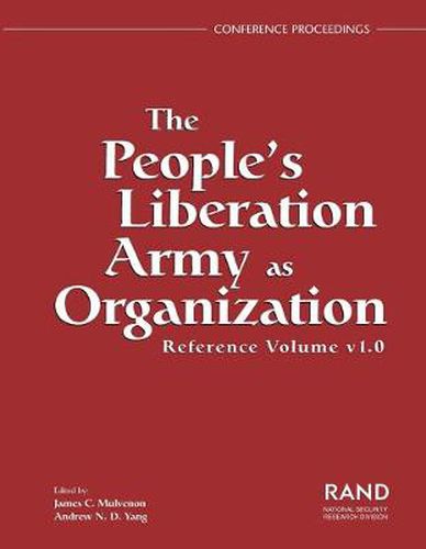 The People's Liberation Army as Organization: Reference Volume