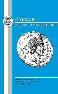 Cover image for Caesar: Gallic War VII