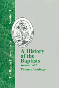 Cover image for A History of the Baptists - Vol. 1