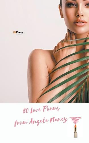 Cover image for 50 Love Poems from Angela Nancy