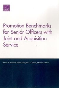 Cover image for Promotion Benchmarks for Senior Officers with Joint and Acquisition Service
