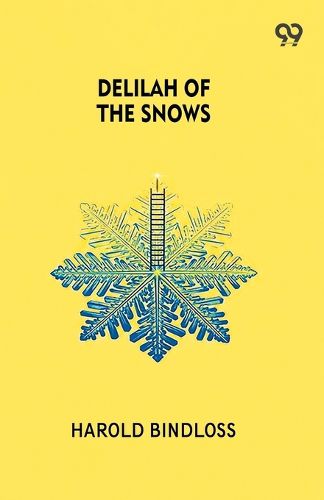 Cover image for Delilah Of The Snows (Edition1)