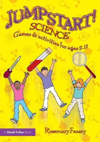 Cover image for Jumpstart! Science: Games and Activities for Ages 5-11