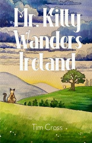 Cover image for Mr. Kitty Wanders Ireland