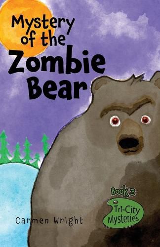 Cover image for Mystery of the Zombie Bear