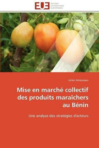 Cover image for Mise En March Collectif Des Produits Mara Chers Au B Nin