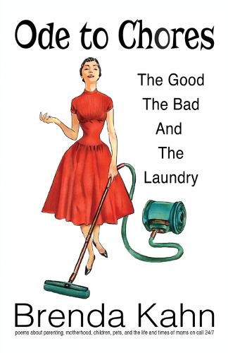 Cover image for Ode to Chores: The Good, The Bad, and The Laundry