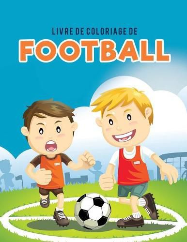 Cover image for Livre de coloriage de Football