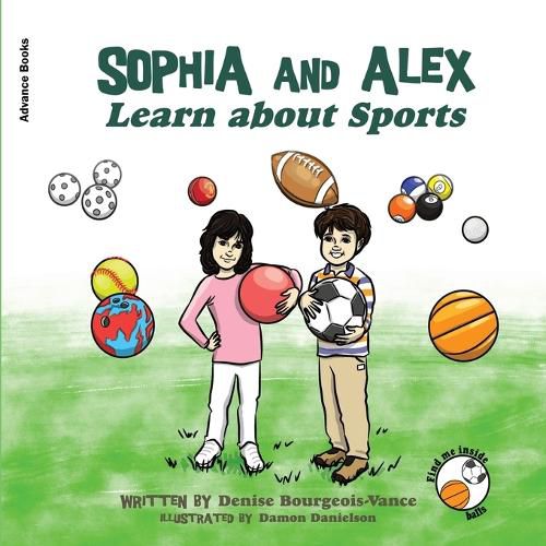 Sophia and Alex Learn About Sports