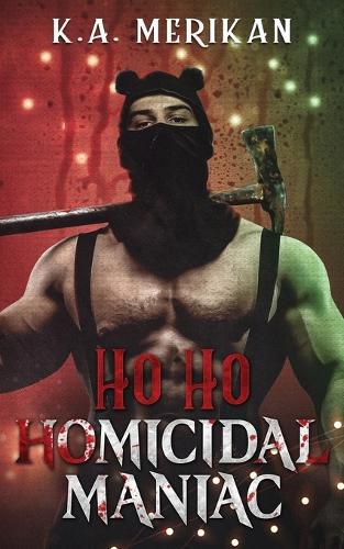 Cover image for Ho Ho Homicidal Maniac