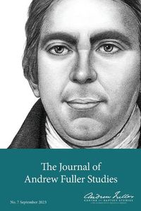 Cover image for Journal of Andrew Fuller Studies 7 (September 2023)