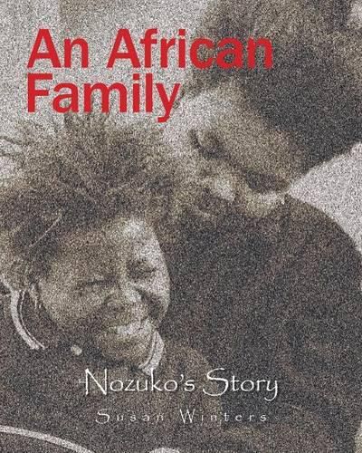 Cover image for An African Family: Nozuko's Story