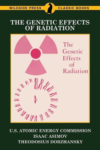 Cover image for The Genetic Effects of Radiation