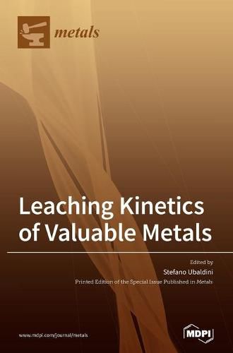 Cover image for Leaching Kinetics of Valuable Metals