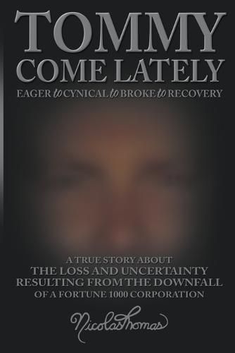 Cover image for Tommy Come Lately