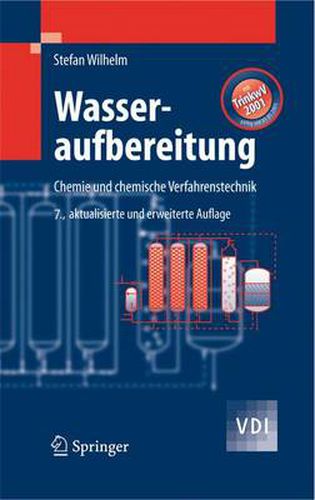 Cover image for Wasseraufbereitung: Chemie und chemische Verfahrenstechnik