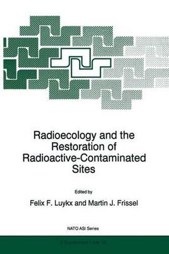 Cover image for Radioecology and the Restoration of Radioactive-Contaminated Sites