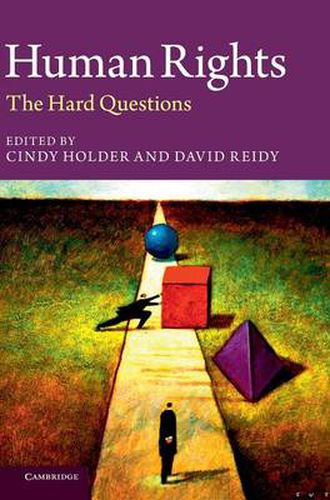 Cover image for Human Rights: The Hard Questions