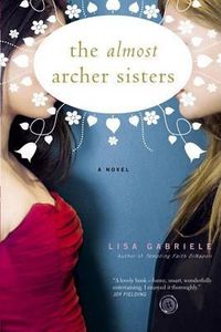 Cover image for The Almost Archer Sisters