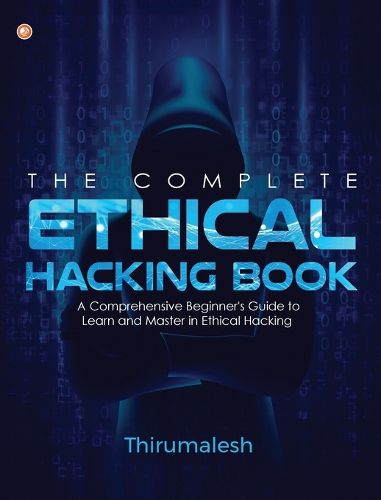 Cover image for The Complete Ethical Hacking Book