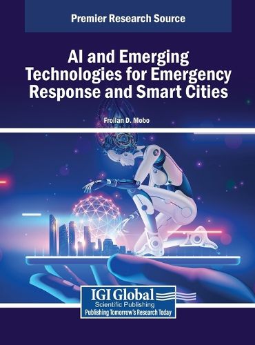 Cover image for AI and Emerging Technologies for Emergency Response and Smart Cities