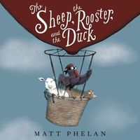 Cover image for The Sheep, the Rooster, and the Duck