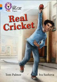 Cover image for Real Cricket: Band 06 Orange/Band 16 Sapphire