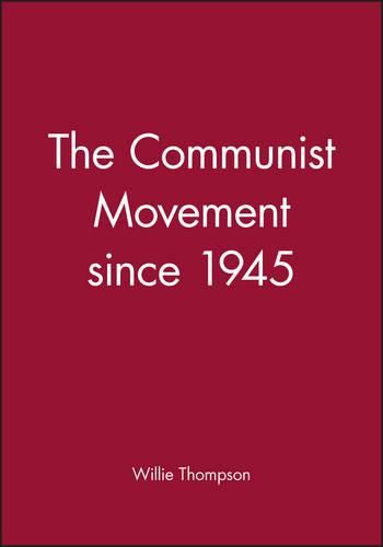 Cover image for The Communist Movement Since 1945