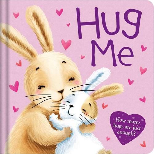 Cover image for Hug Me: Padded Board Book