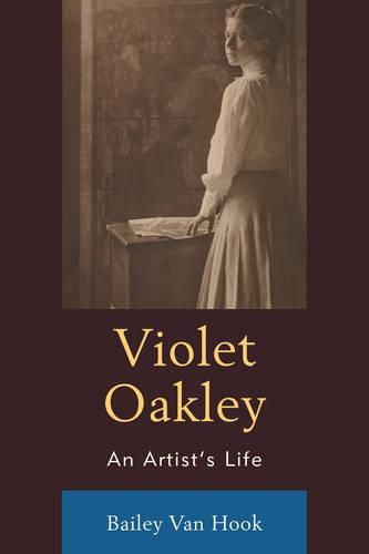 Cover image for Violet Oakley: An Artist's Life