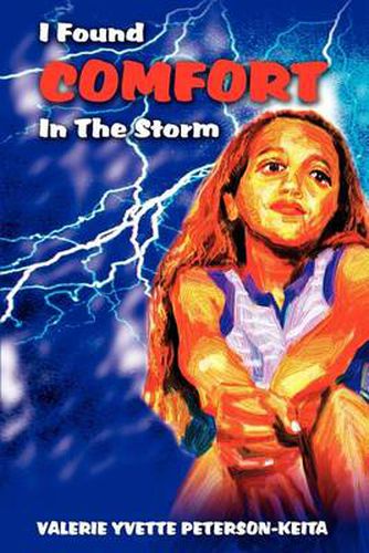 Cover image for I Found Comfort in the Storm