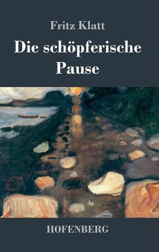 Cover image for Die schoepferische Pause