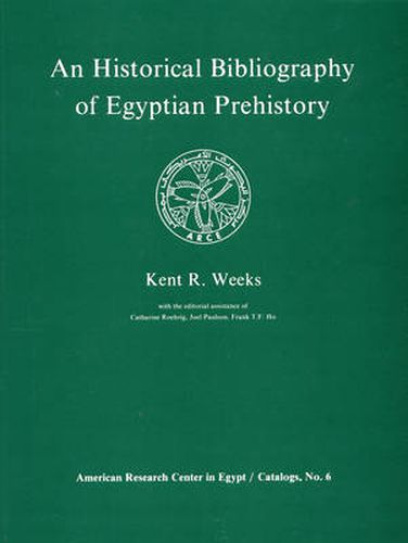 Cover image for An Historical Bibliography of Egyptian Prehistory