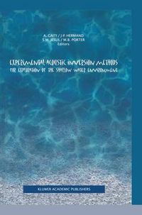 Cover image for Experimental Acoustic Inversion Methods for Exploration of the Shallow Water Environment