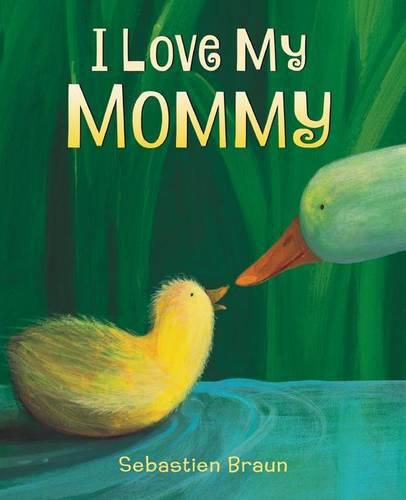 Cover image for I Love My Mommy